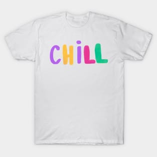 Chill T-Shirt